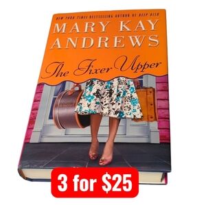 The Fixer Upper by Mary Kay Andrews Hardback